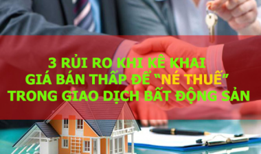 3 rủi ro khi kê khai giá bán thấp để 